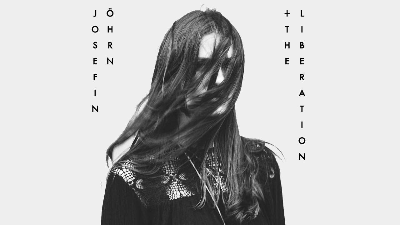 JOSEFIN OHRN+THE LIBERATION