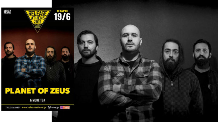 Οι καταιγιστικοί Planet Οf Zeus έρχονται στο Release Athens 2019