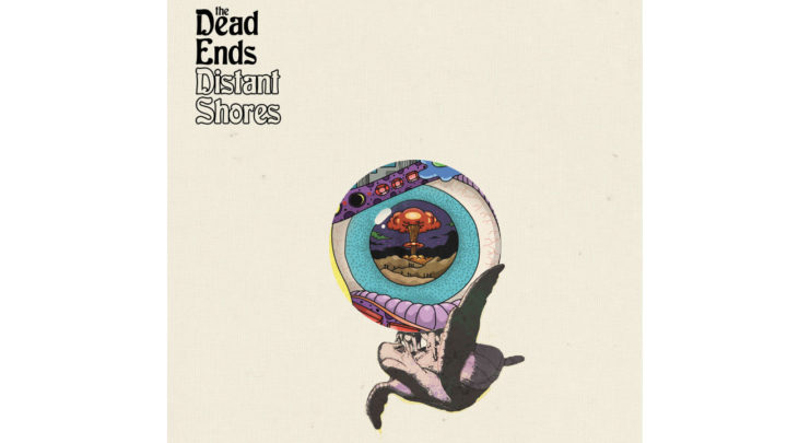 The Dead Ends «Distant Shores»