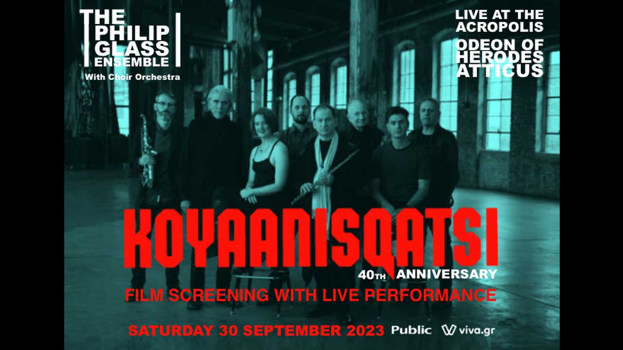 KOYAANISQATSI with The Philip Glass