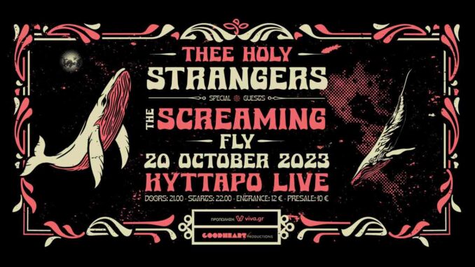Thee Holy Strangers & Screaming Fly