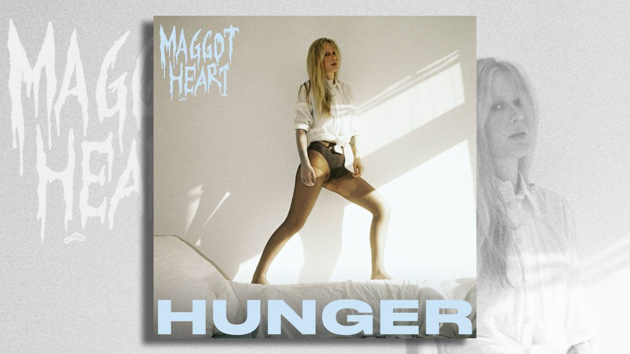 Maggot Heart - Hunger