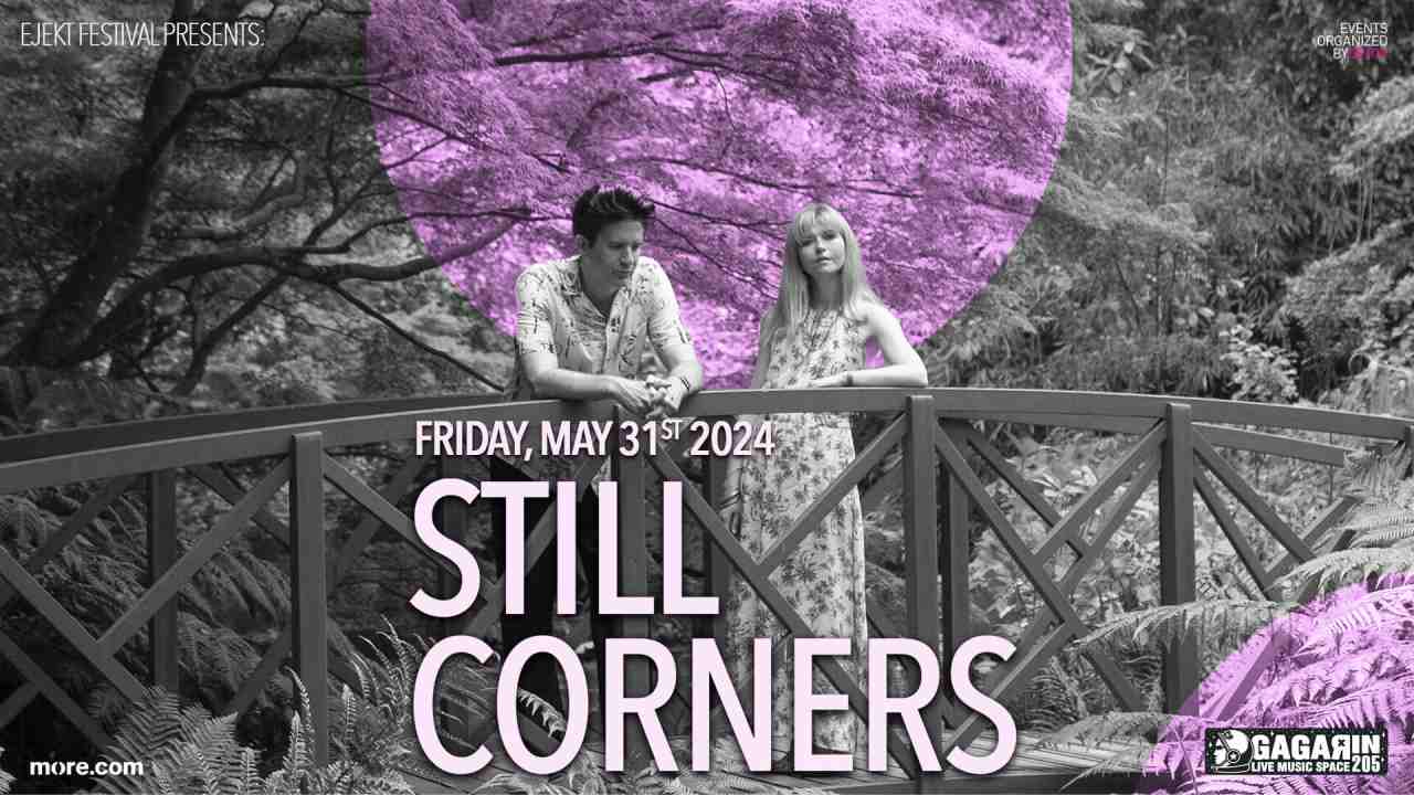 Οι Still Corners έρχονται το Μάιο