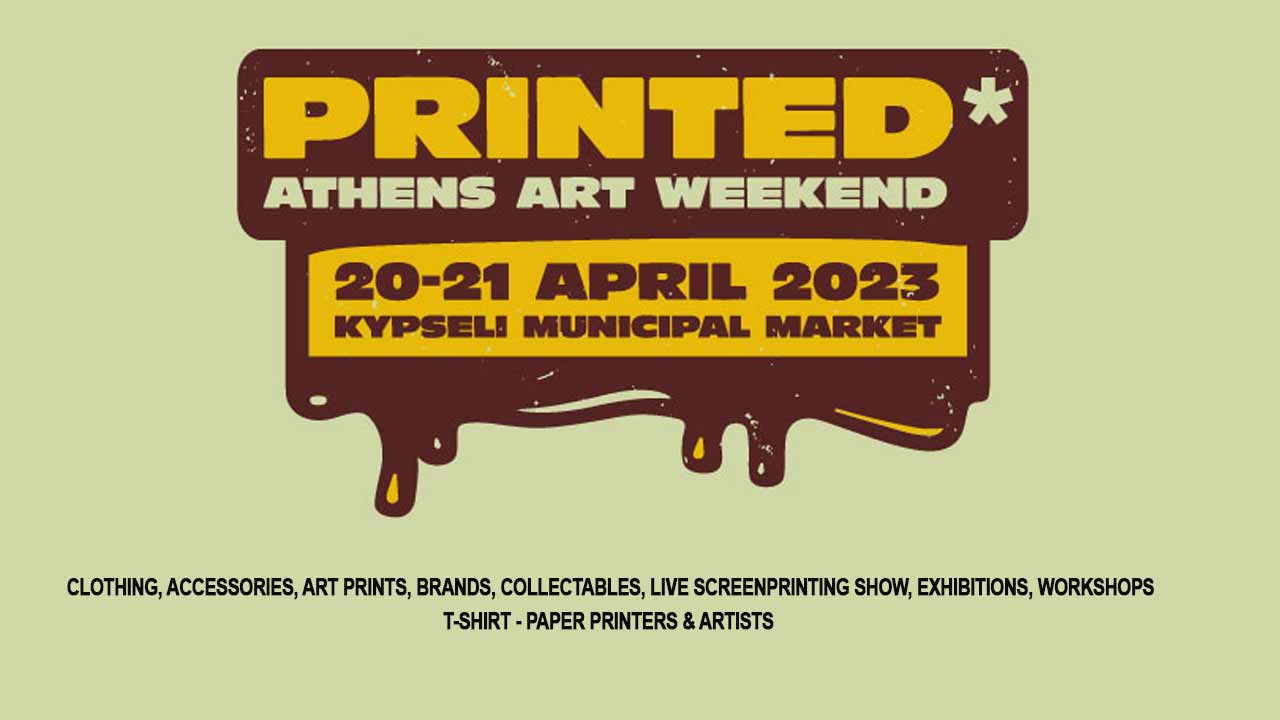 Printed Athens ART Weekend