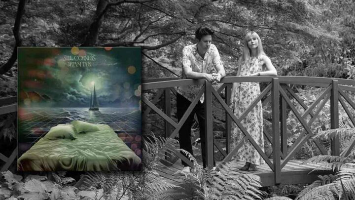 Still Corners - Secret world